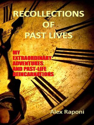 cover image of RECOLLECTIONS OF PAST LIVES